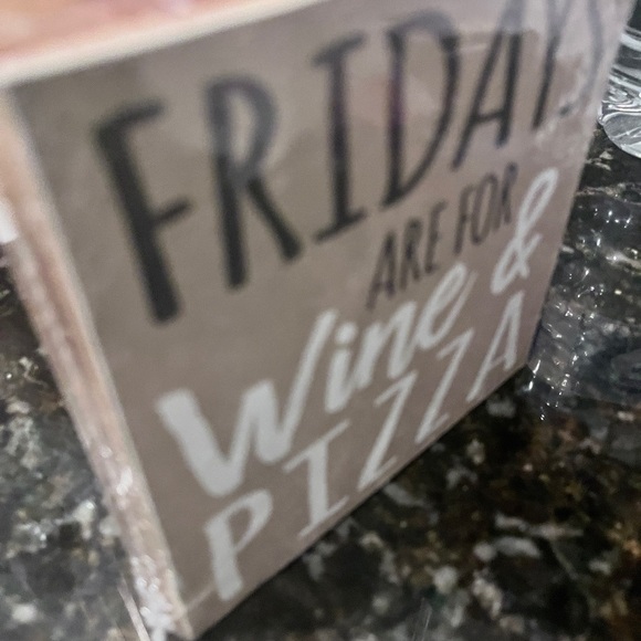 Funny Wooden Block Sign – “Fridays are for Wine & Pizza / Mondays are for Heal - Picture 12 of 12